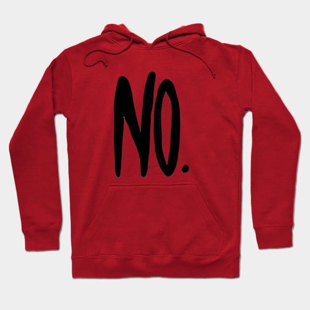 No. T-shirt to show you don't approve. Hoodie by BitterBaubles